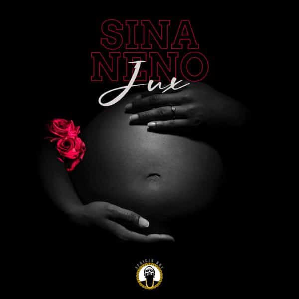 [Music] Jux – Sina Neno