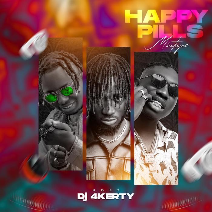 [Mixtape] DJ 4Kerty – Happy Pills Mix