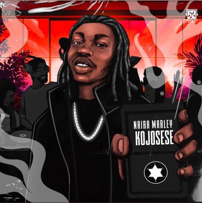LYRICS: Naira Marley – Kojosese