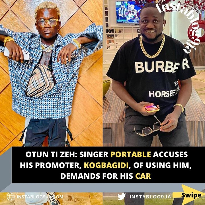Portable Accuses His Promoter Kogbagidi Of Using Him (Video)