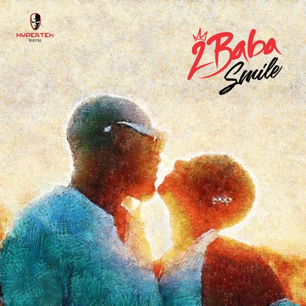2Baba – Smile (Lyrics)