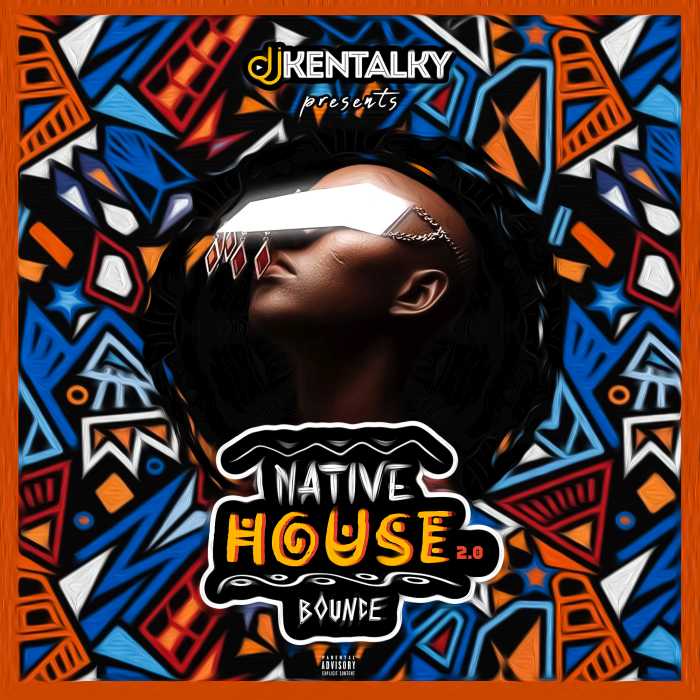 [Mixtape] DJ Kentalky – Native House Bounce